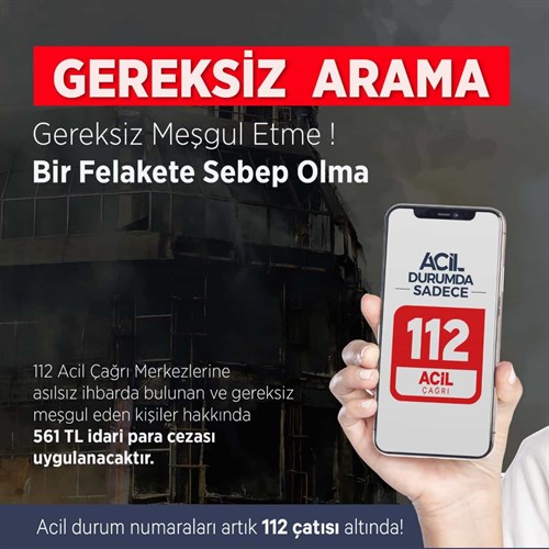 112 Acil Çağrı Merkezilerini Gereksiz Arama