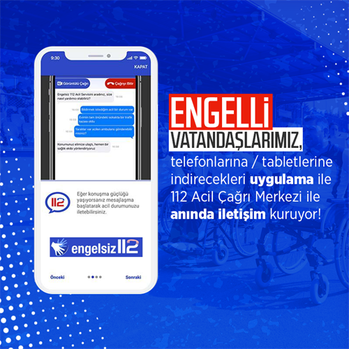 ENGELSİZ 112 PROJESİ 